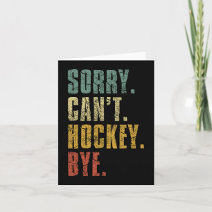 Carte Désolé Can#39 ; t Hockey Bye Vintage Retro Hockey