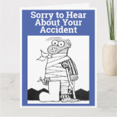 Carte Désolé d'avoir entendu parler de votre accident. A (Devant)