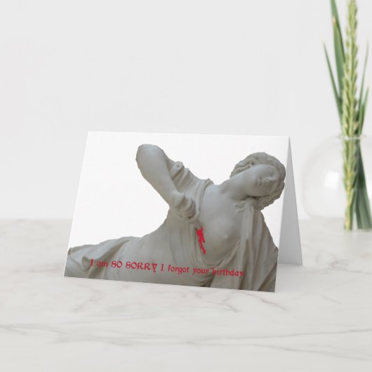 Carte Désolé d'avoir oublié ton anniversaire (Devant)