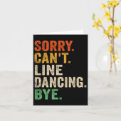 Carte Désolé de ne pas pouvoir Line Dancing Bye Funny Li (Fleur jaune)