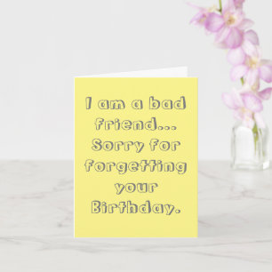 Carte Désolé d'oublier votre anniversaire