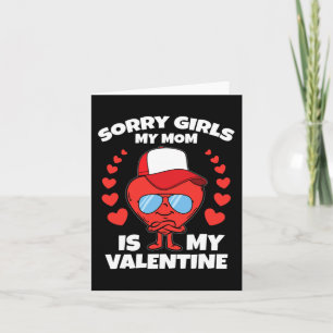 Carte Désolé Filles Ma Maman Est Ma Saint Valentin