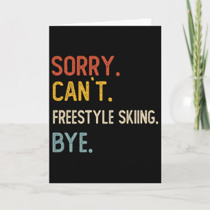 Carte Désolé, impossible de skier en freestyle, à bientô