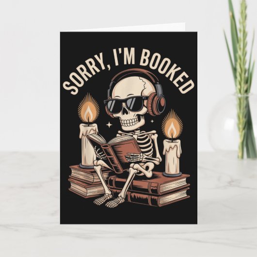 Carte Désolé, je suis pris Blague de squelette d'Hallowe (Devant)