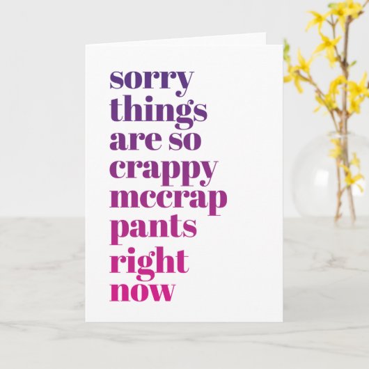 Carte Désolé, les choses sont si merdiques (Fleur jaune)