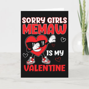 Carte Désolé les filles Memaw est ma Saint-Valentin tout