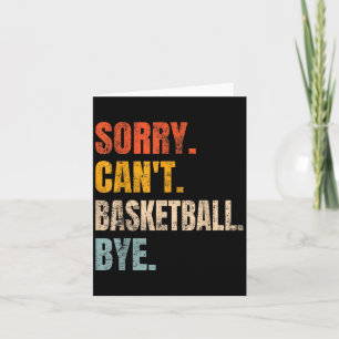 Carte Désolé ne peut pas basket-ball au revoir rétro jou