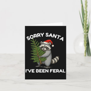 Carte Désolé Père Noël j'ai été Raton laveur festif drôl