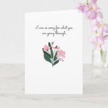 Désolé pour ce que vous traversez