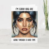 Carte Désolé, vous traversez une période difficile (Devant)
