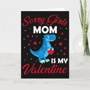 Carte Désolée les filles ma mère est ma Saint-Valentin M
