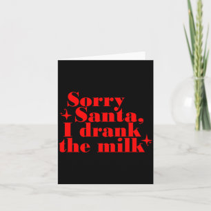 Carte Désolés Père Noël J'ai Bu Le Lait, Mon 1er Noël