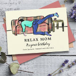 Carte Détendez Maman c'est votre anniversaire Funny<br><div class="desc">Célébrez votre mère pour son anniversaire avec cette drôle de reconnaissance de son travail acharné. Détendez-vous maman c’est votre anniversaire drôle en disant avec collage original et dessin en ligne illustration d’une mère qui s’endort sur le canapé. Idéal pour les mères amateurs de livres. Script de typographie moderne avec modèle...</div>