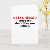 Carte Devinez ce que Burpees ne vous aiment pas non plus (Fleur jaune)