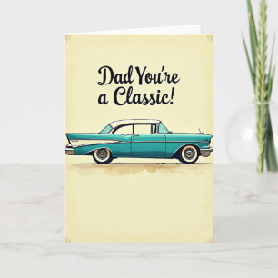 Carte d'hommage pour papa avec une voiture ancienn