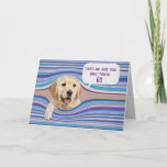 Carte d'Humour Golden Retriever 60th Birthday<br><div class="desc">Chien d'or de l'arrière - plan rayé déformé pour l'humour de 60e anniversaire. L'âge d'anniversaire peut être modifié.</div>