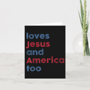 Carte Dieu chrétien 4 juillet aime Jésus et l'Amérique 