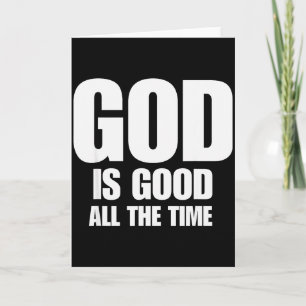 Carte Dieu est bon tout le temps Inspiration Motivationn