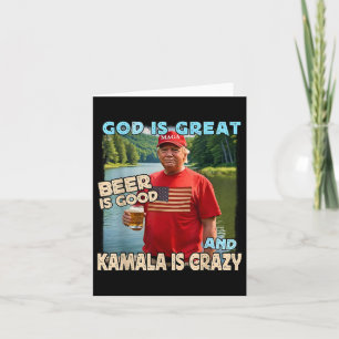Carte Dieu est grand, la bière est bonne et Kamala est f