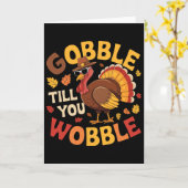 Carte Dinde de Thanksgiving glousse jusqu'à ce que vous (Fleur jaune)
