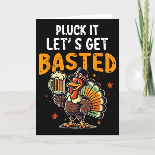 Carte Dinde drôle de Thanksgiving Pluck It Allons-y (Devant)