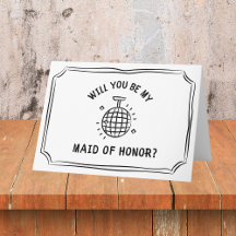 Disco Ball Maid of Honor Proposition | Amusant et 