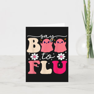 Carte Dites Boo À La Flu Drôle Halloween Nurs Fantômes M