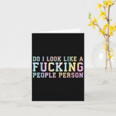 Carte Do I Look Like A Foring People Person - Fun Tie Dy (Fleur jaune)