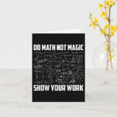 Carte Do Math Not Magic Funny Enseignant Math Back To Sc (Fleur jaune)