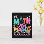 Carte Do Math Not Magic Funny Math Enseignants Math Stud (Fleur jaune)