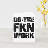 Carte Do The Fkn Work Motivation No Excuses Athlete Or E (Fleur jaune)