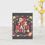 Carte Do The Math Equation Valentine's Day Math Teacher  (Fleur jaune)