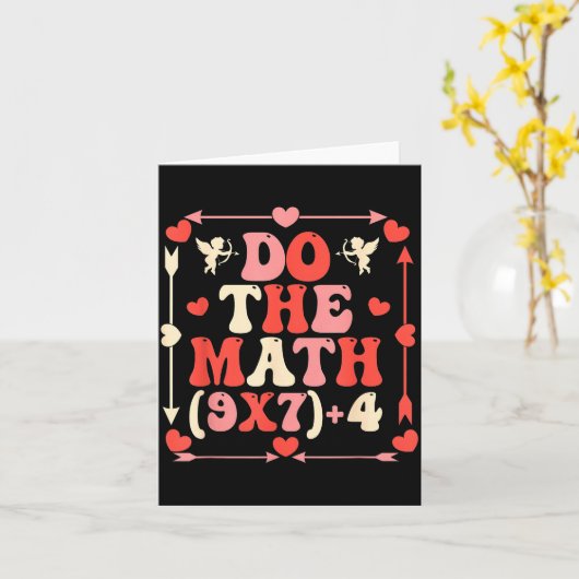Carte Do The Math Equation Valentine's Day Math Teacher  (Fleur jaune)