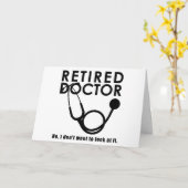 Carte Docteur à la retraite w Stethoscope et Sassy Funny (Fleur jaune)