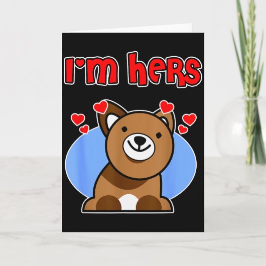Carte Dog Valentine Couple Design For Men - Im Hers (Devant)