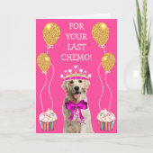 Carte Doggone Great Dernier Chemo (Devant)
