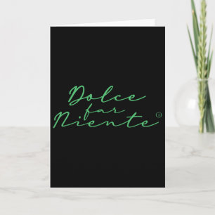 Carte Dolce Far Niente #9 - Vacances paisibles