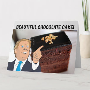 CARTE DONALD TRUMP BANNIVERSAIRE DE CHOCOLAT CAKE 5X7 CA