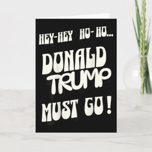 Carte Donald Trump doit partir Pas de roi, pas d'autorit