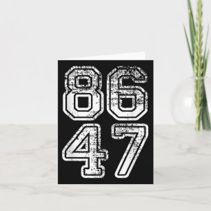 Carte Donald Trump Impeach 47 8647 Anti-Trump