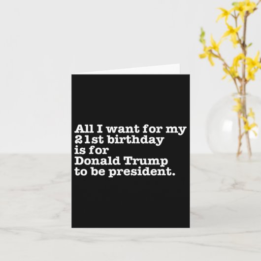 Carte Donald Trump Président Funny 21e anniversaire Gag  (Fleur jaune)