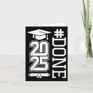 Carte #done Cl Of 2025 - Graduation So Done Senior 2025