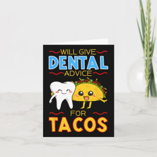Carte Donnera Des Conseils Dentaires À Tacos Dentiste Ci