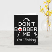 Carte Dont Bobber Me Im Fishing _1  (Fleur jaune)