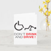 Carte Don't Drink And Drive! Funny Wheelchair Drinking  (Fleur jaune)
