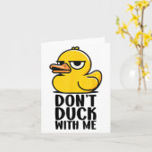 Carte Dont Duck With Me, Rubber Ducky Funny Cool De Mème (Fleur jaune)