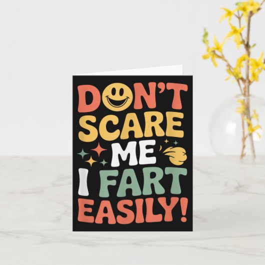 Carte Don't E Me I Fart Easily Funny Cute Design Quote (Fleur jaune)