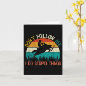 Carte Don't Follow Me I Do Stud Thing Snowmobile Motor S (Fleur jaune)