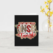 Carte Don't Get Your Tinsel In A Tangle, Funny Christmas (Fleur jaune)