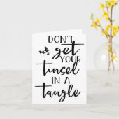 Carte Dont Get Your Tinsel In A Tangle - Funny Slogan  (Fleur jaune)